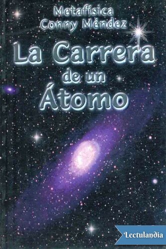 La carrera de un átomo