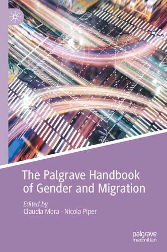 The Palgrave Handbook of Gender and Migration