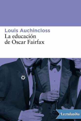 La educación de Oscar Fairfax