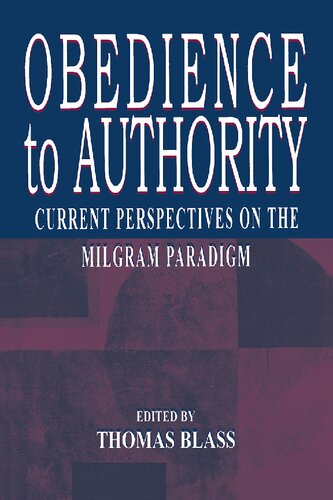 Obedience to Authority: Current Perspectives on the Milgram Paradigm