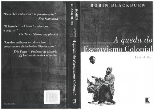 A queda do escravismo colonial, 1776-1848
