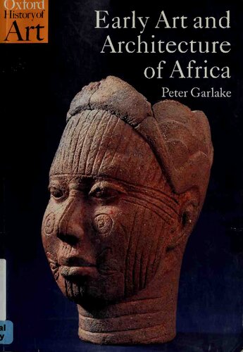 Early Art and Architecture of Africa (Oxford History of Art)