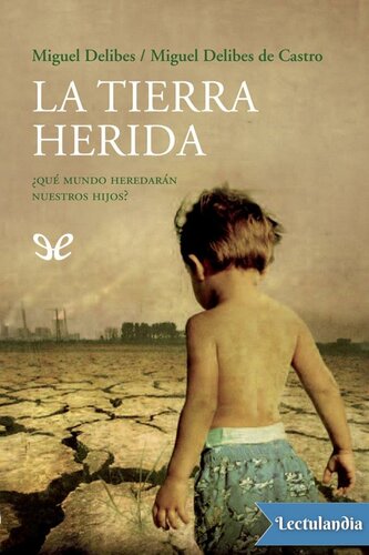 La tierra herida