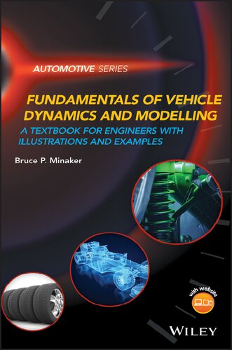 Fundamentals of vehicle dynamics and modelling : a textbook for engineers with illustrations and examples