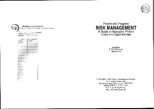 Project and Program Risk Management: A Guide to Managing Project Risks and Opportunities