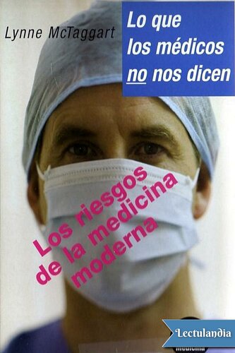 Lo que los médicos no nos dicen