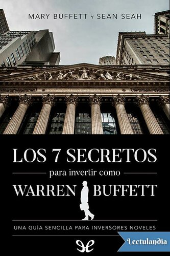 Los 7 secretos para invertir como Warren Buffett