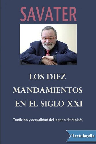 Los diez mandamientos del siglo XXI