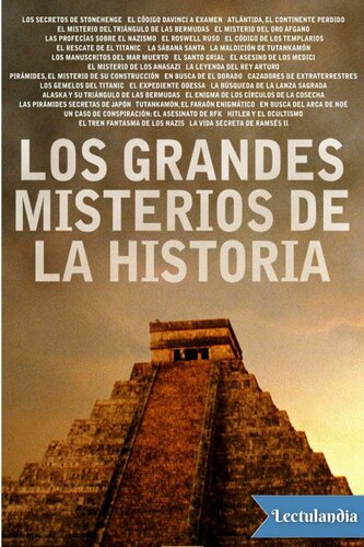 Los grandes misterios de la Historia