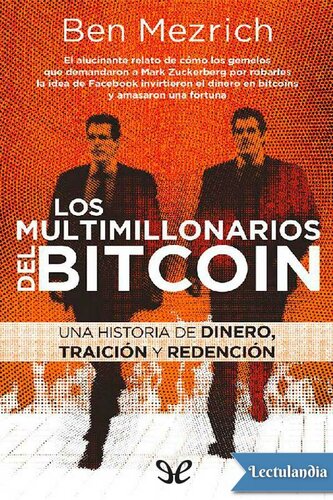 Los multimillonarios del bitcoin