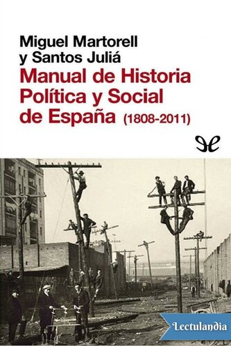 Manual de Historia Política y Social de España (1808-2011)