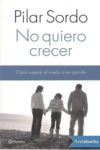 No quiero crecer