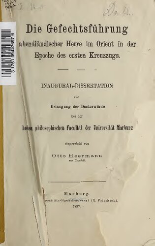 Die Gefechtsführung abendländischer Heere im Orient in der Epoche des ersten Kreuzzugs