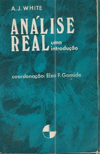 Análise Real: uma introdução