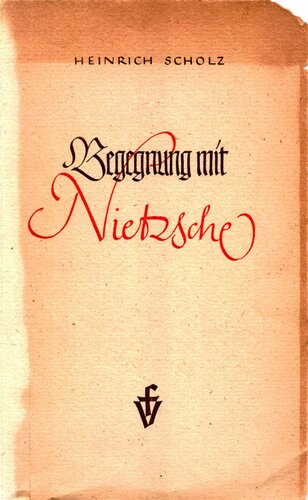 Begegnung mit Nietzsche
