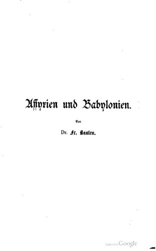 Assyrien und Babylonien nach den neuesten Entdeckungen