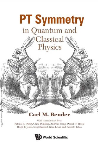 PT Symmetry: In Quantum And Classical Physics