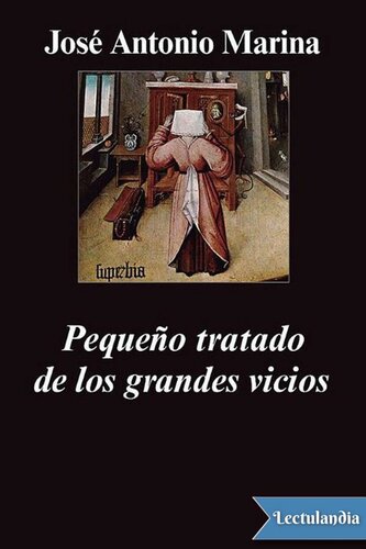 Pequeño tratado de los grandes vicios