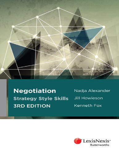 Negotiation: Strategy, Style and Skills