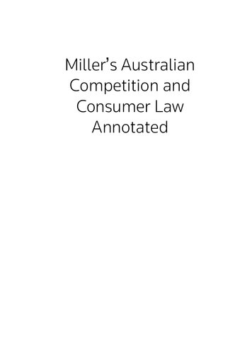 Miller's Australian Competition & Consumer Law Annotated 2017.