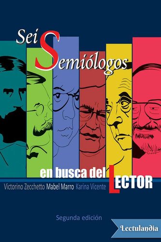 Seis semiólogos en busca del lector