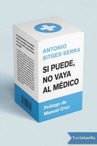 Si puede, no vaya al médico