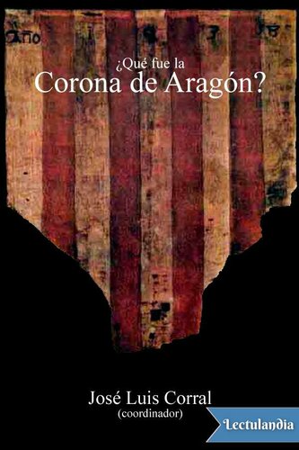 ¿Qué fue la Corona de Aragón?