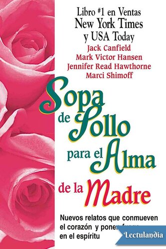 Sopa de pollo para el alma de la madre