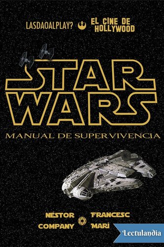 Star Wars. Manual de supervivencia