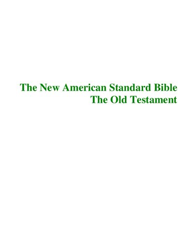 The New American Standard Bible (NASB)