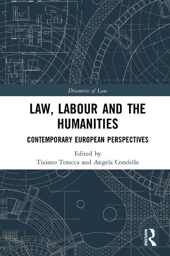 Law, Labour and the Humanities: Contemporary European Perspectives