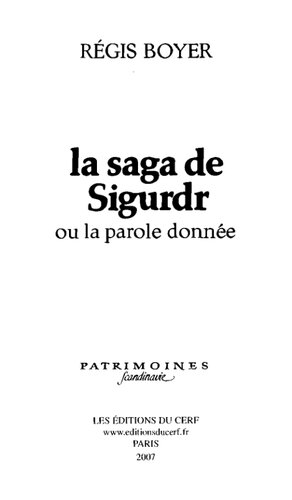 La saga de Sigurdr ou la parole donnée