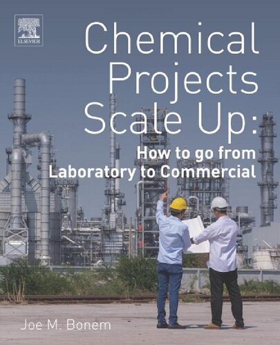 Chemical Projects Scale Up: How to go from Laboratory to Commercial