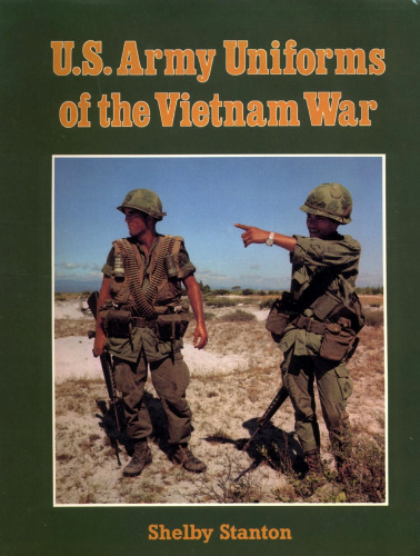 U.S. Army Uniforms of the Vietnam War