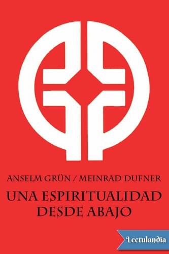 Una espiritualidad desde abajo