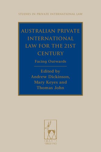 Australian private international law for the 21st century : facing outwards