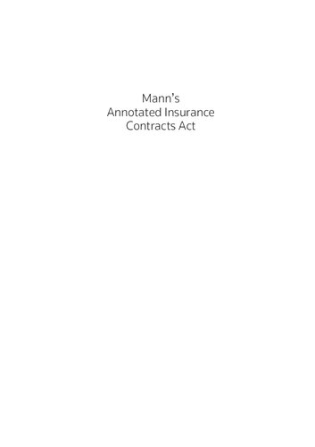 Mann's annotated Insurance Contracts Act