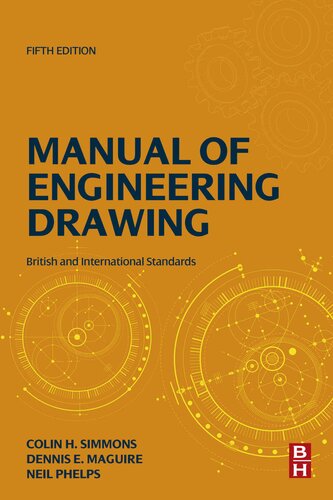Manual of Engineering Drawing: British and International Standards
