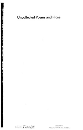Uncollected Poems and Prose
