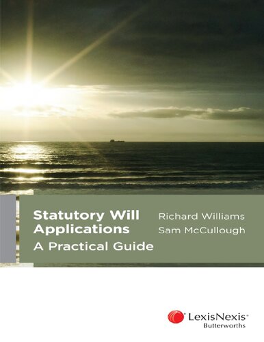Statutory will applications : a practical guide