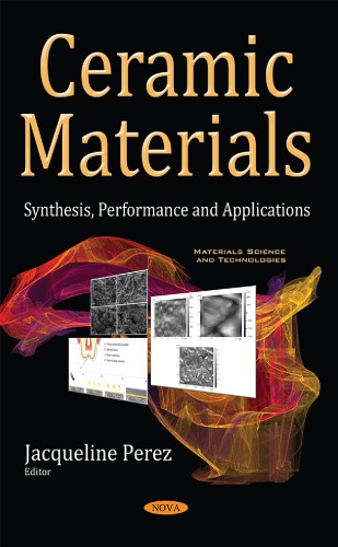 Ceramic materials: synthesis, performance and applications