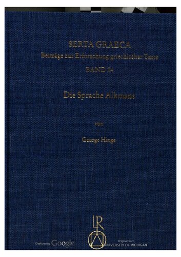 Die Sprache Alkmans: Textgeschichte und Sprachgeschichte