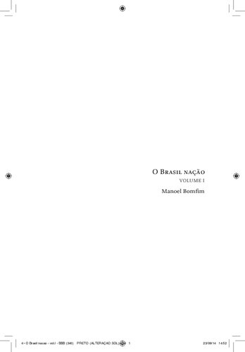 O Brasil Nação: vol. I