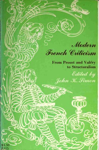 Modern French criticism: From Proust and Valéry to structuralism