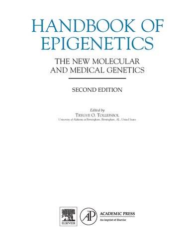 Handbook of Epigenetics: The New Molecular and Medical Genetics