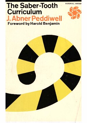 The Saber-Tooth Curriculum