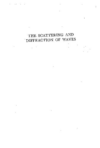 Scattering and Diffraction of Waves
