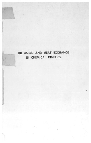 Diffusion and Heat Exchange in Chemical Kinetics