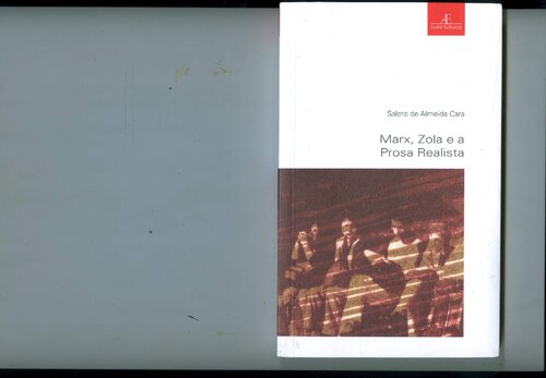 Marx, Zola e a prosa realista