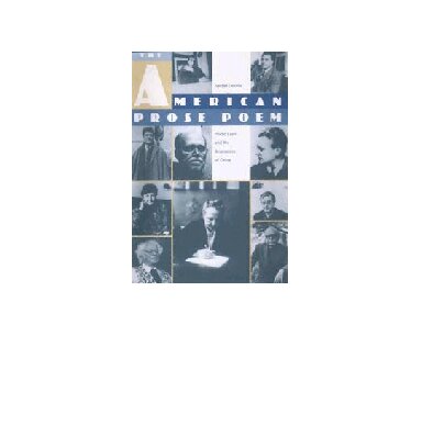 The American Prose Poem: Poetic Form and the Boundaries of Genre